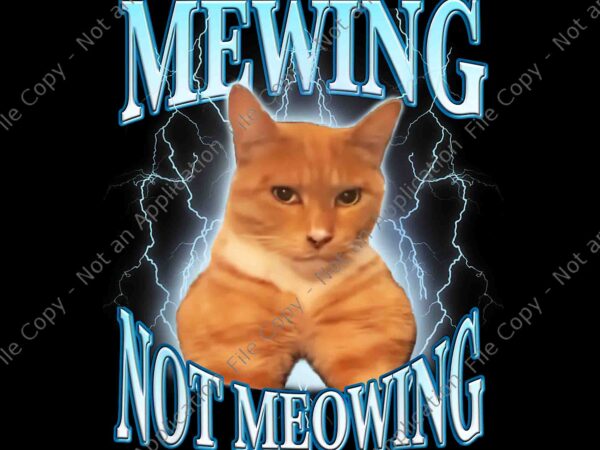 Cat meme mewing looksmax png, meowing cat trend png, mewing not meowing cat png t shirt vector file