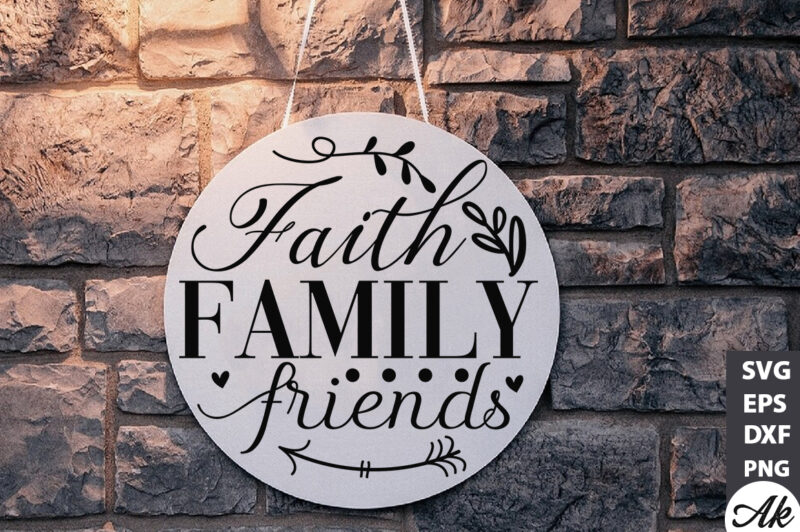 Faith family friends SVG