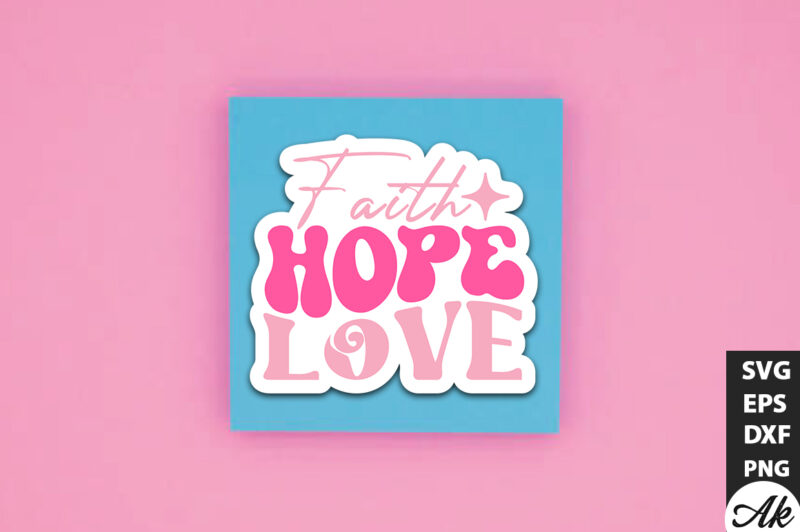 Faith. Hope. Love Retro Stickers