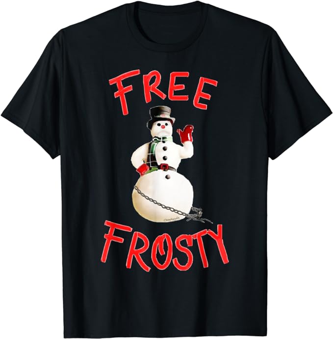 Frees Frostys Christmas with The kranks Christmas T-Shirt