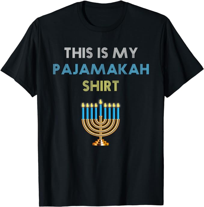 Funny Hanukkah Pajama Shirt – This is My Pajamakah Gift Tee