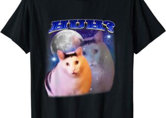 Funny Meme Huh Cat T-Shirt