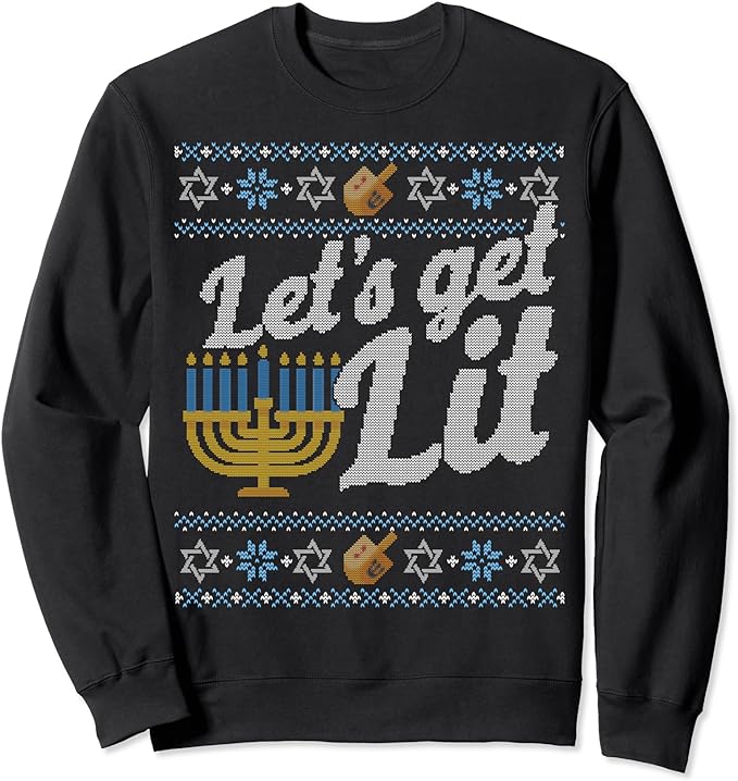 Funny Ugly Hanukkah Sweater Lets Get Lit Menorah Sweatshirt