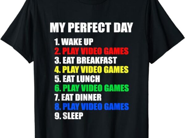 Gift idea the perfect gaming day suprise for gamers t-shirt