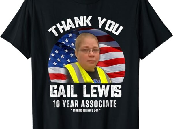 Gail lewis thank you gail lewis t-shirt