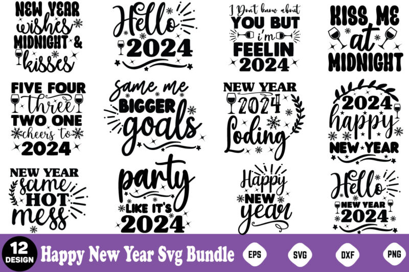 New Year Design Mega Bundle Happy New Year Svg Bundle, Heather Roberts Art, Cricut Cut Files, Instant Download, Sublimation Files, Silhouet