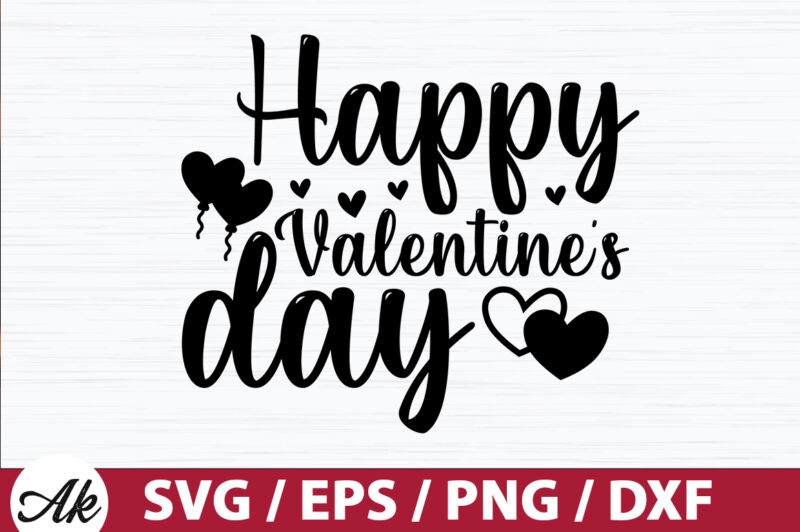 Happy valentine’s day SVG