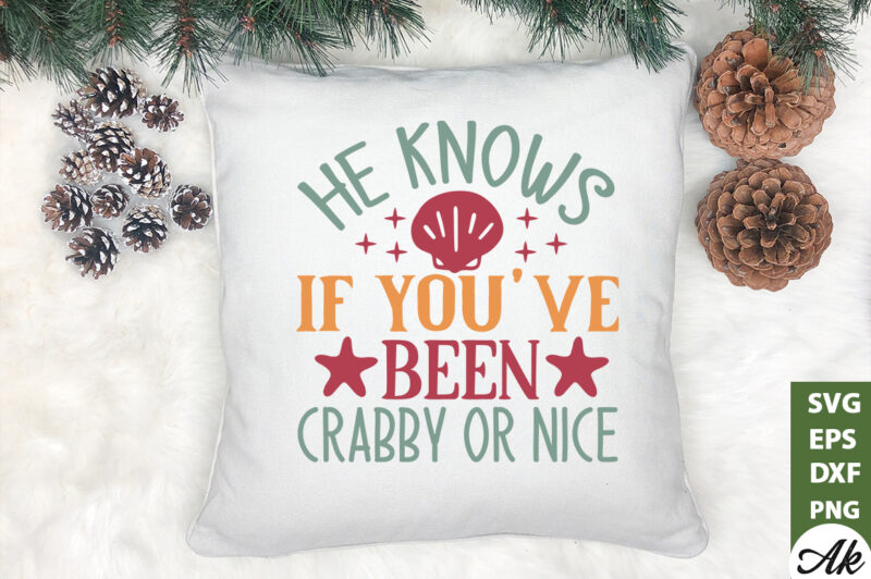 He knows if you’ve been crabby or nice SVG