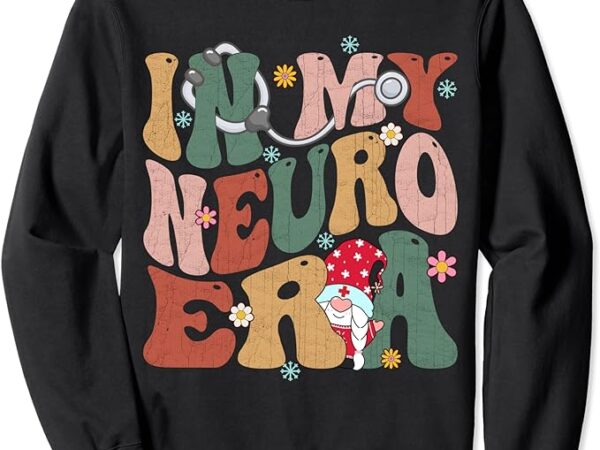 In my neuro era nurse gnome stethoscope groovy christmas sweatshirt