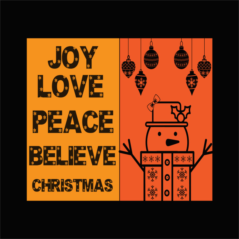 Joy love peace believe christmas