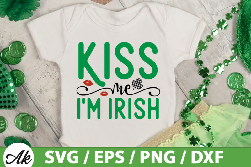 Kiss me i’m irish SVG