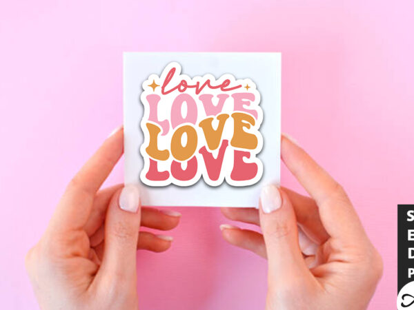 Love love love retro stickers t shirt vector graphic