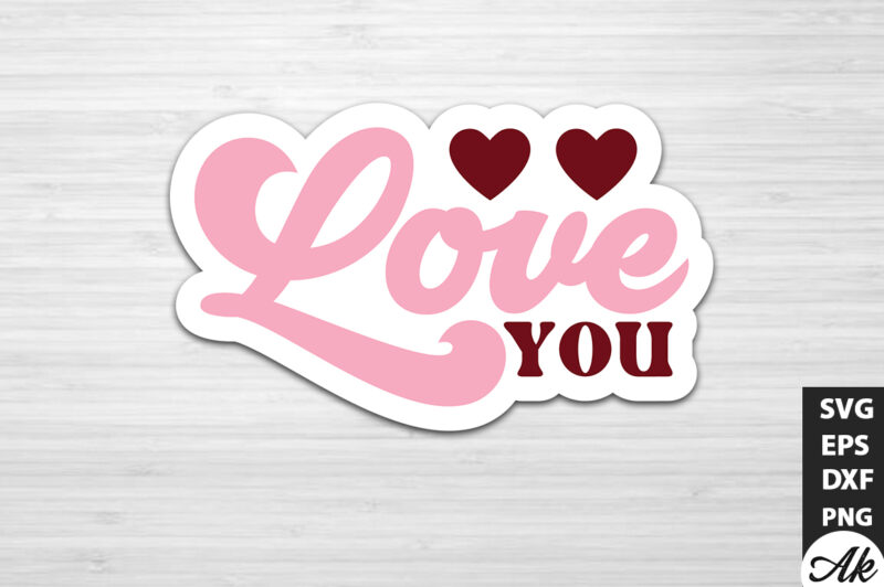 Love you Retro Stickers