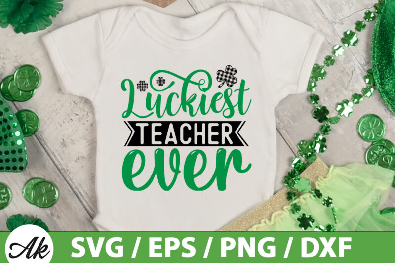 Luckiest teacher ever SVG