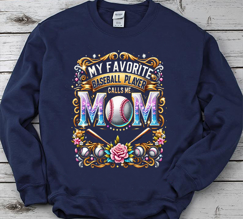 My favorite baseball player calls me mom shirt t-shirt