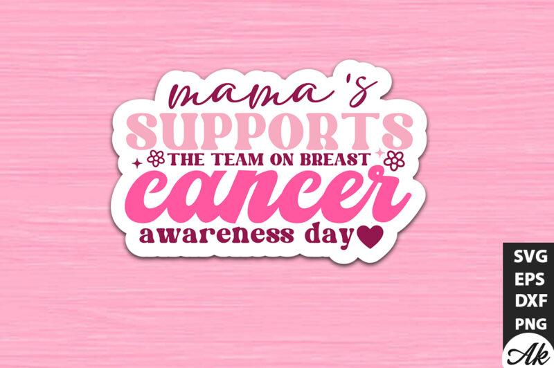 Mamas supports the team on breast cancer awareness day Retro Stickers