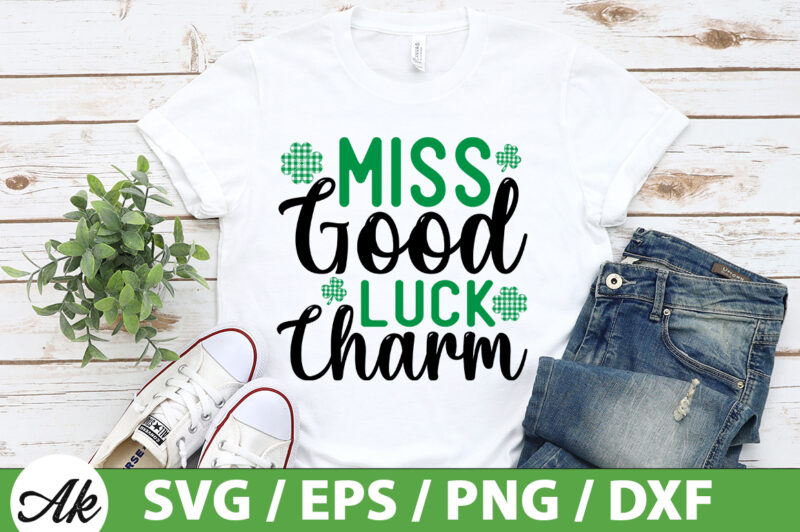 Miss good luck charm SVG