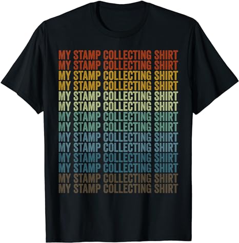 15 Stamp Collecting Shirt Designs Bundle For Commercial Use Part 1, Stamp Collecting T-shirt, Stamp Collecting png file, Stamp Collecting di