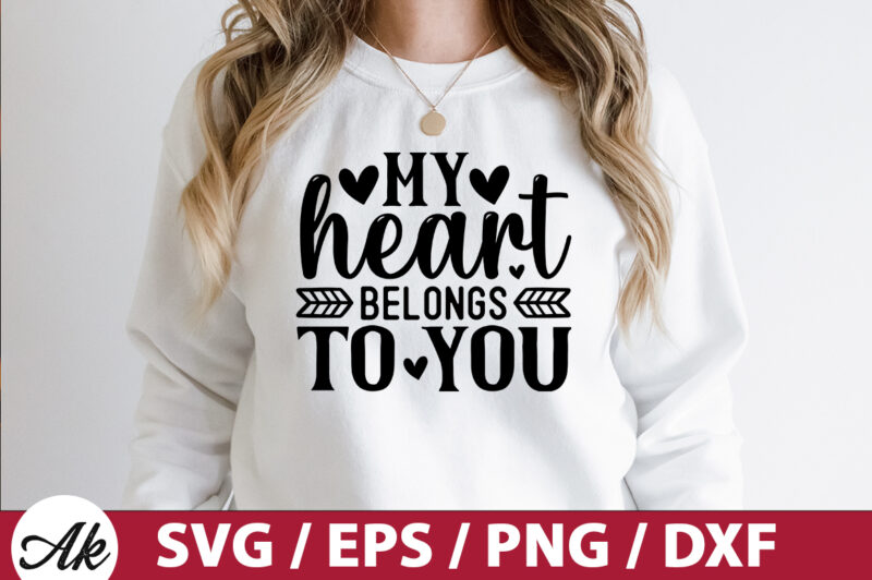 My heart belongs to you SVG