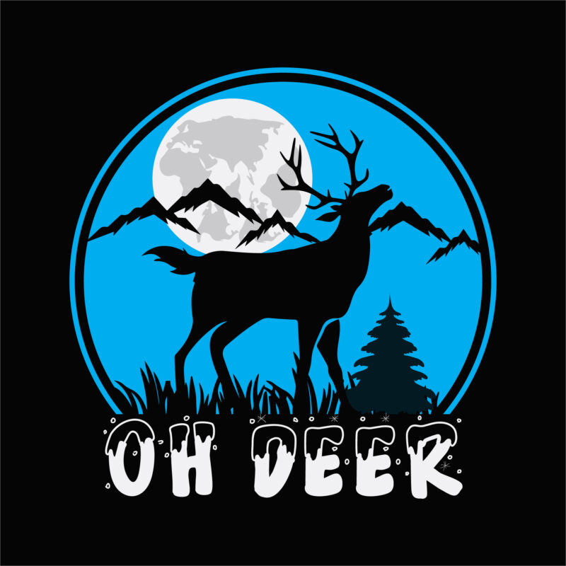 Oh Deer Buy T Shirt Designs