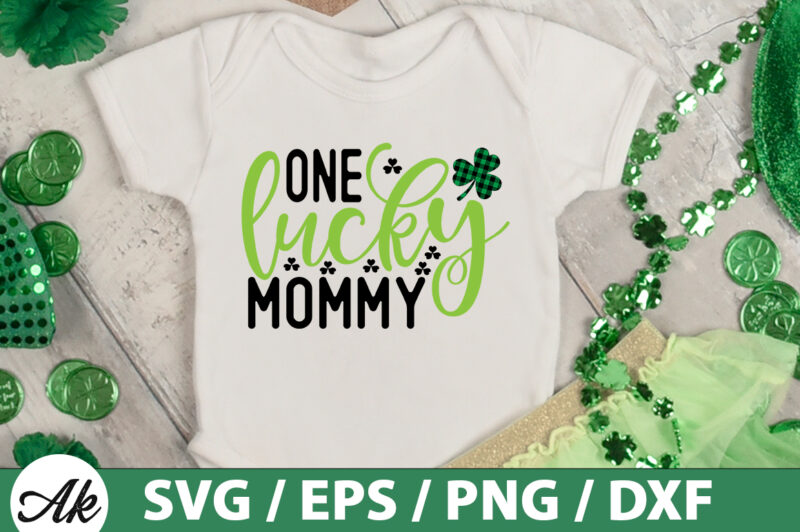 One lucky mommy SVG