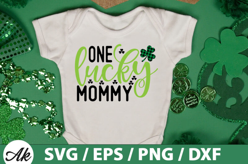 One lucky mommy SVG