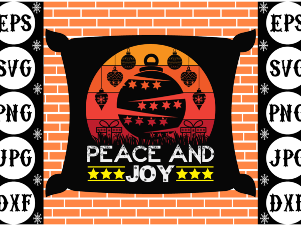 Peace and joy t shirt illustration