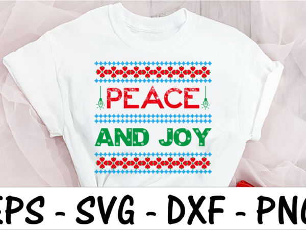 Peace and joy t shirt illustration