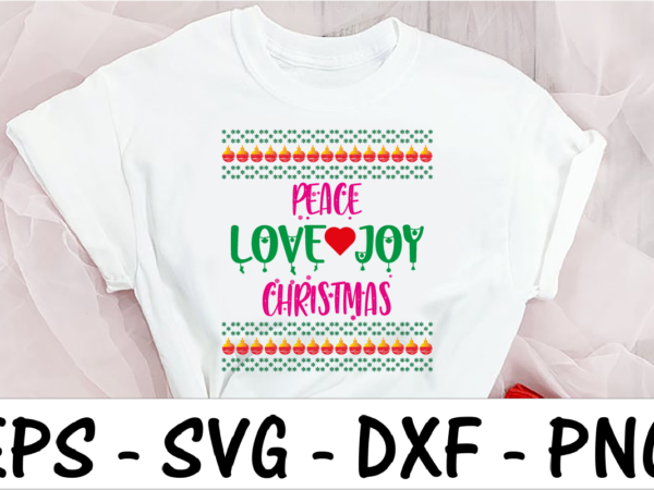 Peace love joy christmas t shirt illustration