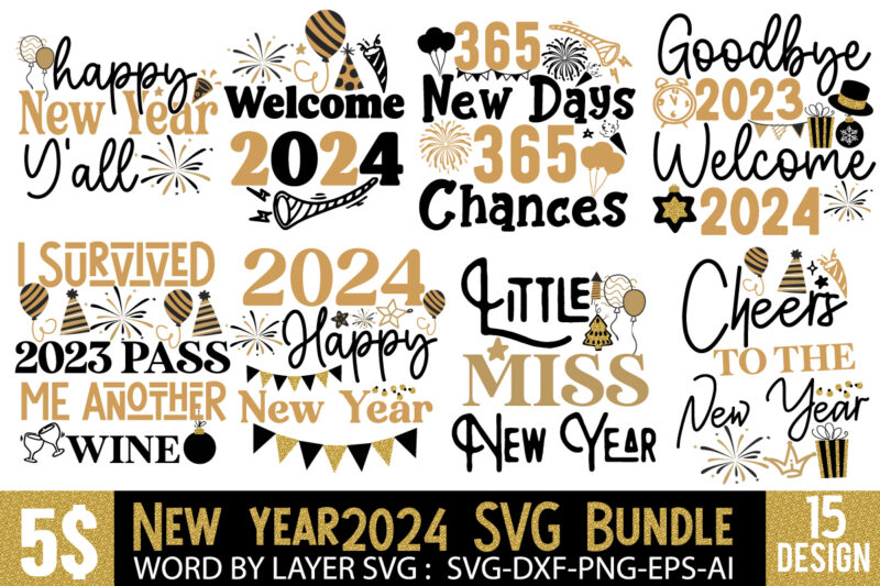 New Year 2024 T-Shirt Design Mega Bundle,New Year T-Shirt Design, New Year 2024 SVG Bundle | Happy New Year 2024 | New Year Sublimation