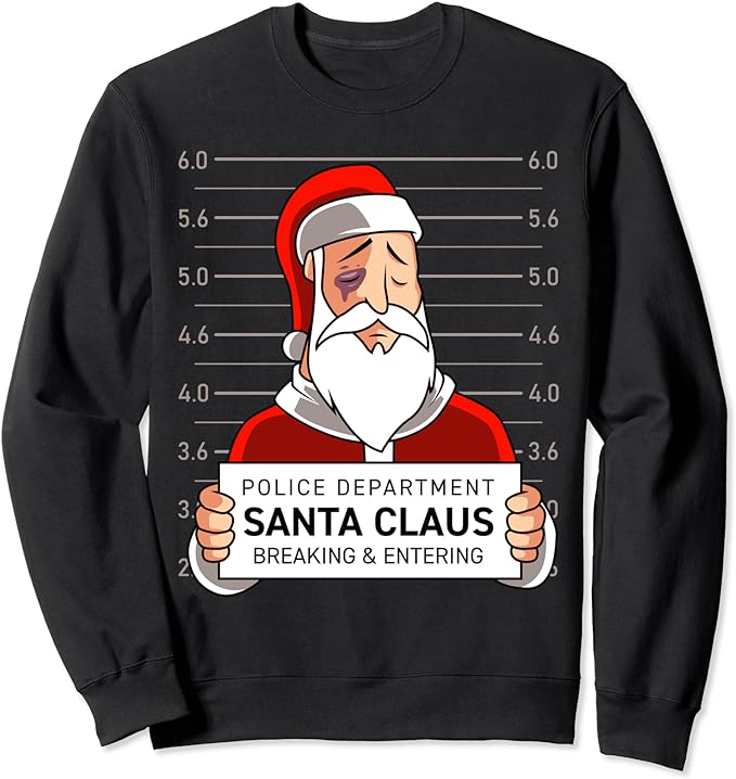 Santa Claus Prison Arrest Photo Sweatshirt