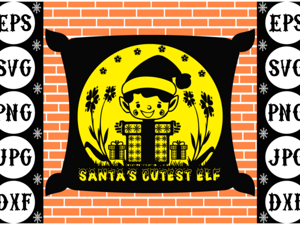 Santas cutest elf t shirt template vector