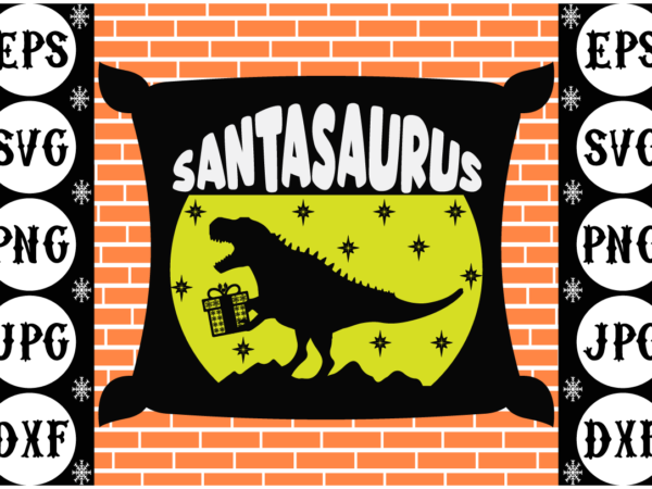 Santasaurus t shirt template vector