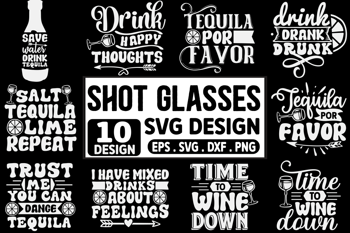 Shot Glass Quotes SVG Bundle, Shot glass svg, Shot glass png, Shot svg ...