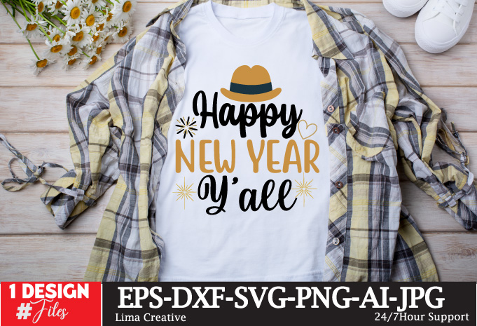 Happy New Year Y’all T-shirt Design,New Year SVG Cut File, Happy New Year T-shirt Design