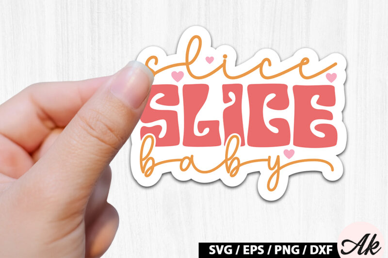 Slice slice baby Retro Stickers