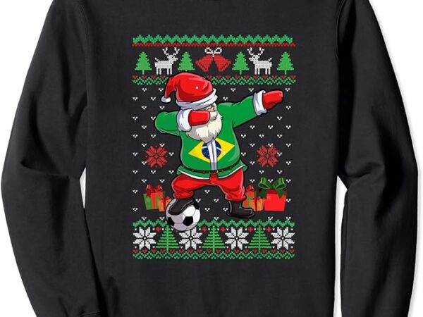 Soccer dabbing santa brazil flag ugly christmas sweater sweatshirt