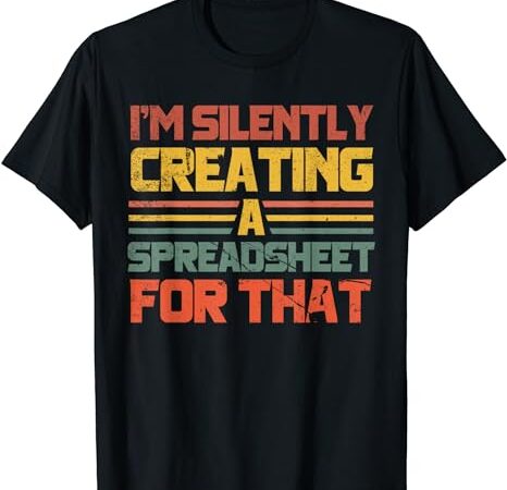 Spreadsheet tshirt accountant finance spreadsheet for that t-shirt