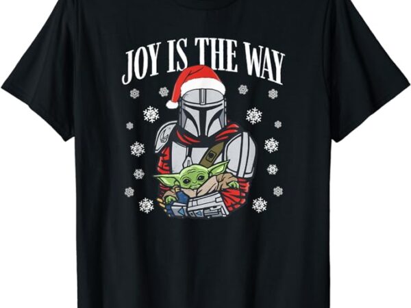 Star wars the mandalorian christmas joy is the way t-shirt