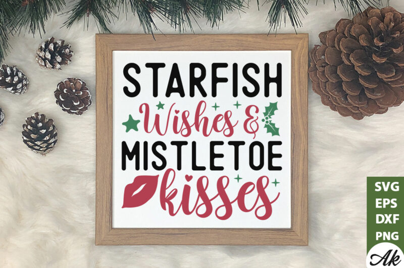 Starfish wishes & mistletoe kisses SVG