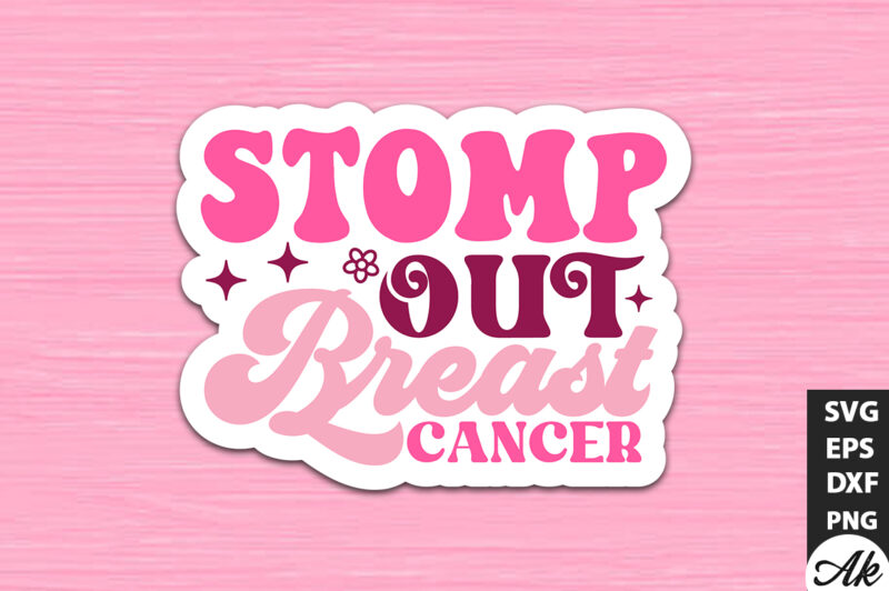 Stomp out breast cancer Retro Stickers