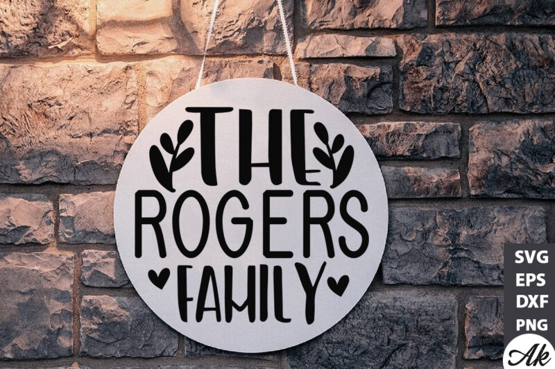 The rogers family Round Sign SVG