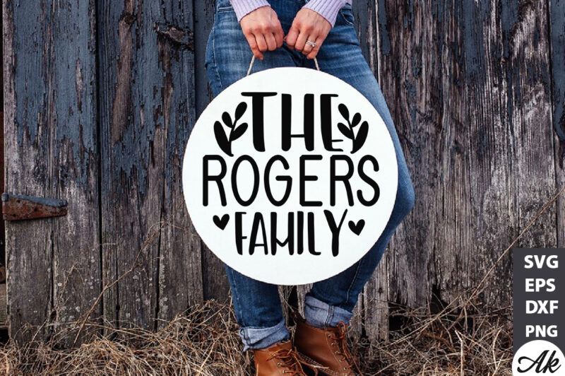 The rogers family Round Sign SVG