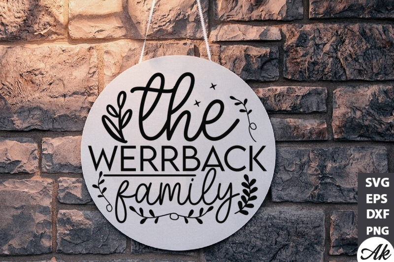 The werrback family Round Sign SVG