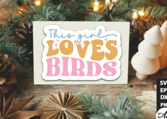 This girl loves birds Retro Stickers