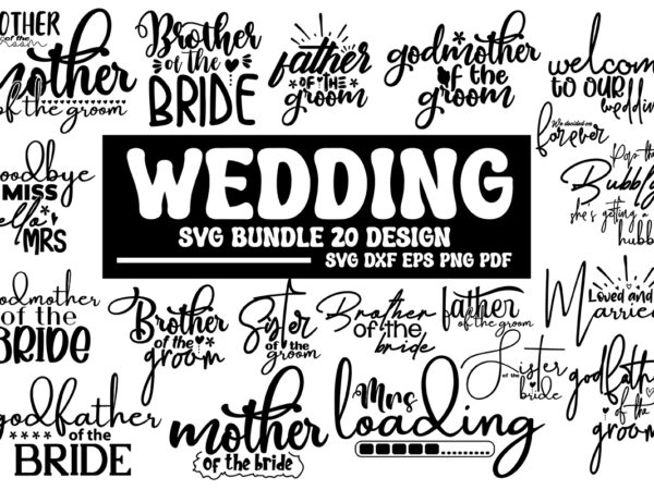 Wedding svg bundle t shirt design for sale