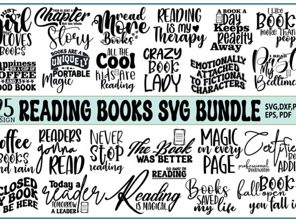 Reading books svg bundle, books svg t shirt design online