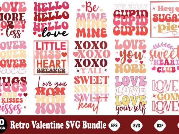 Valentine’s day retro svg bundle retro valentine svg bundle, valentine svg bundle, valentine shirt svg, kids valentine svg, retro valentine t shirt vector art