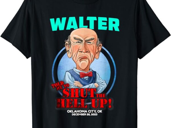 Walter oklahoma city, ok (2023) t-shirt