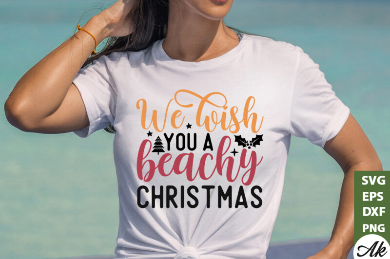 We wish you a beachy christmas SVG